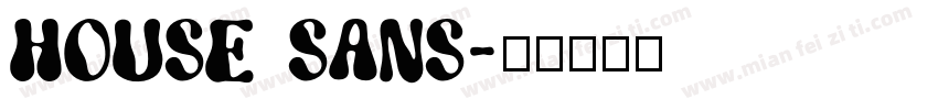 House Sans字体转换